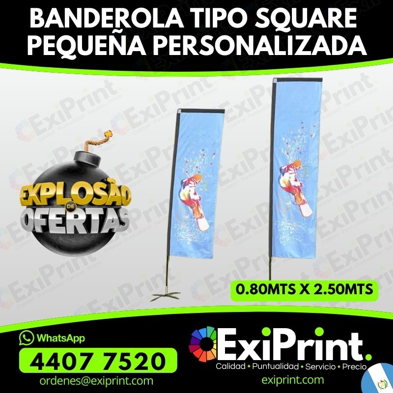 Oferta Banderola Tipo Square Pequeña